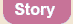 Story